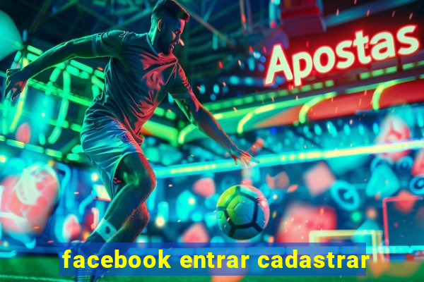 facebook entrar cadastrar